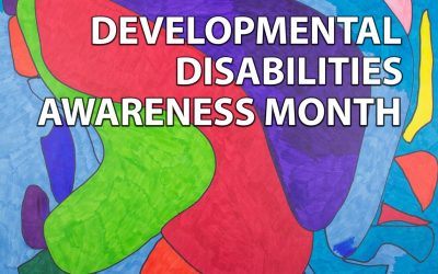 Developmental Disabilities Awareness Month